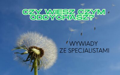 Wywiady ze specjalistami – Lubuszanie ambasadorami czystego powietrza